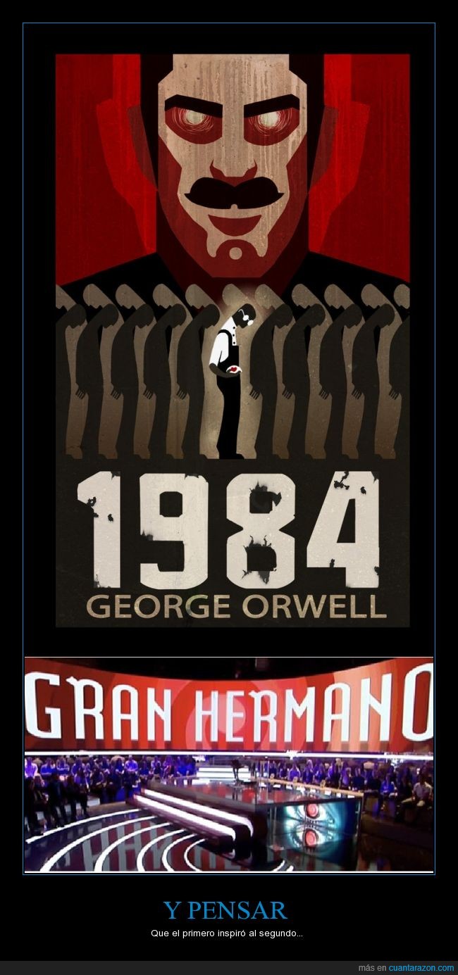gran hermano,1984,George Orwell,Eric Blair,telecinco