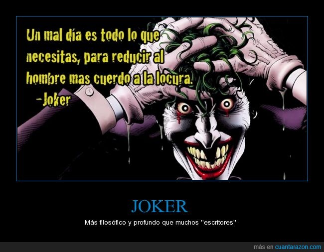 joker,the killing joke,dia,cuerdo,locura,hombre,solo,mal