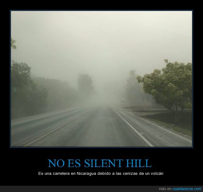 Nicaragua,Silent Hill,ceniza,erupción,volcán