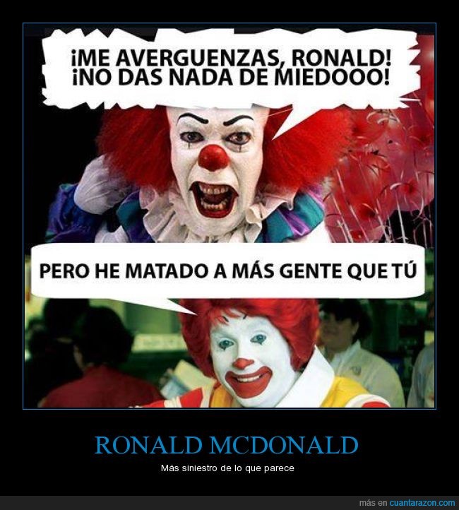 Ronald McDonald,It,Payaso,pennywise,matar,asesino,muerte