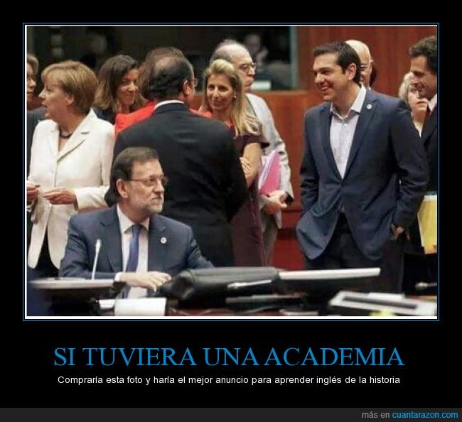 Rajoy,idioma,reunión,Grecia,inglés,entender,hablar,solo,solitario