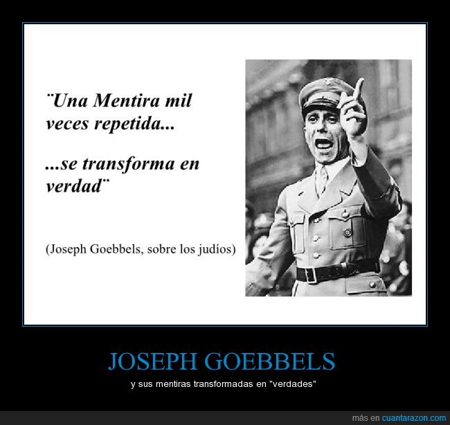 Joseph Goebbels,mentira,verdad,nazismo,nazi,historia