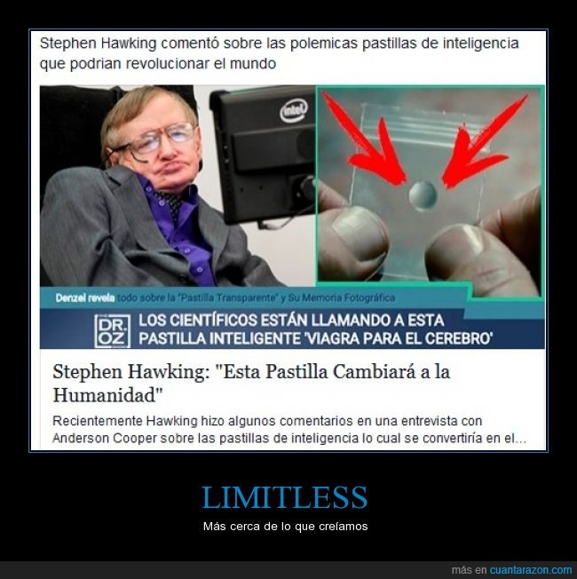 Stephen Hawking,limitless,IQ,CI,pastilla,inteligencia