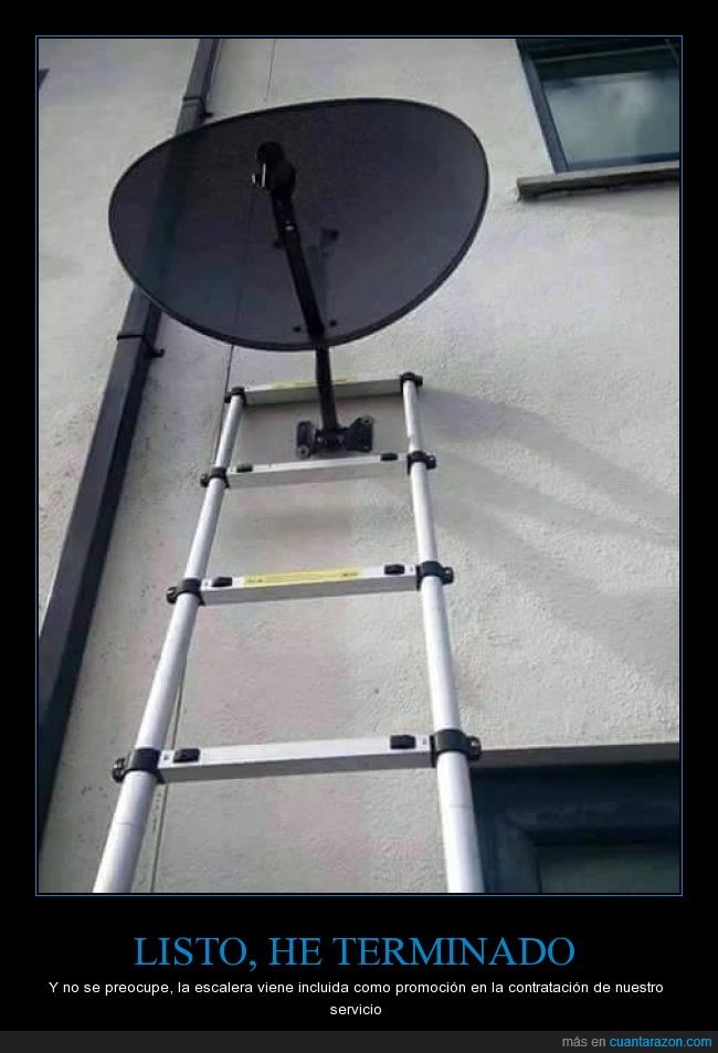 escalera,antena,error,instalar,sacar