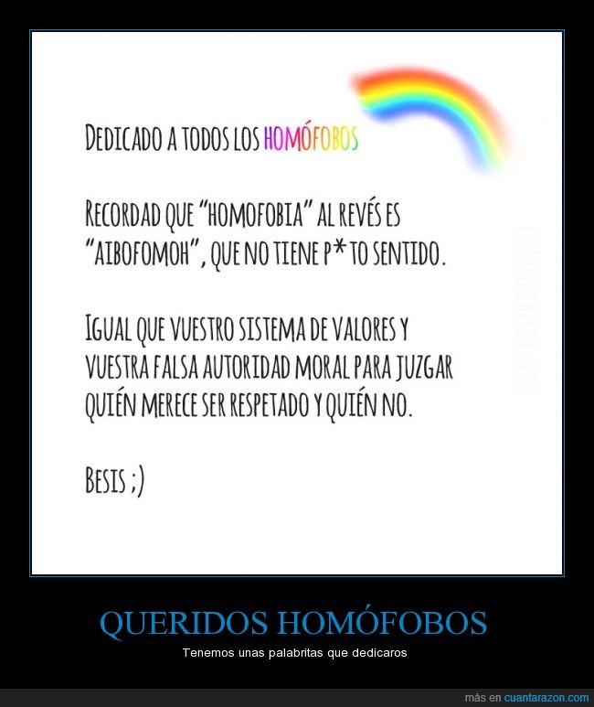 aibofomoh,gay,homofobia,homofobo,reves,sentido,valores