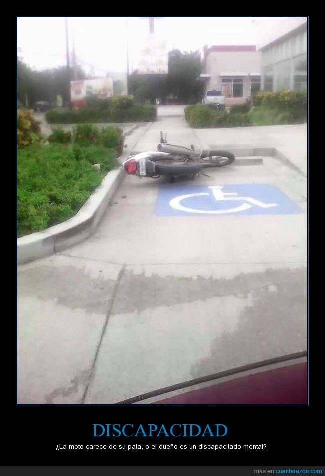 Moto,Estacionamiento para discapacitados,Odio este tipo de personas