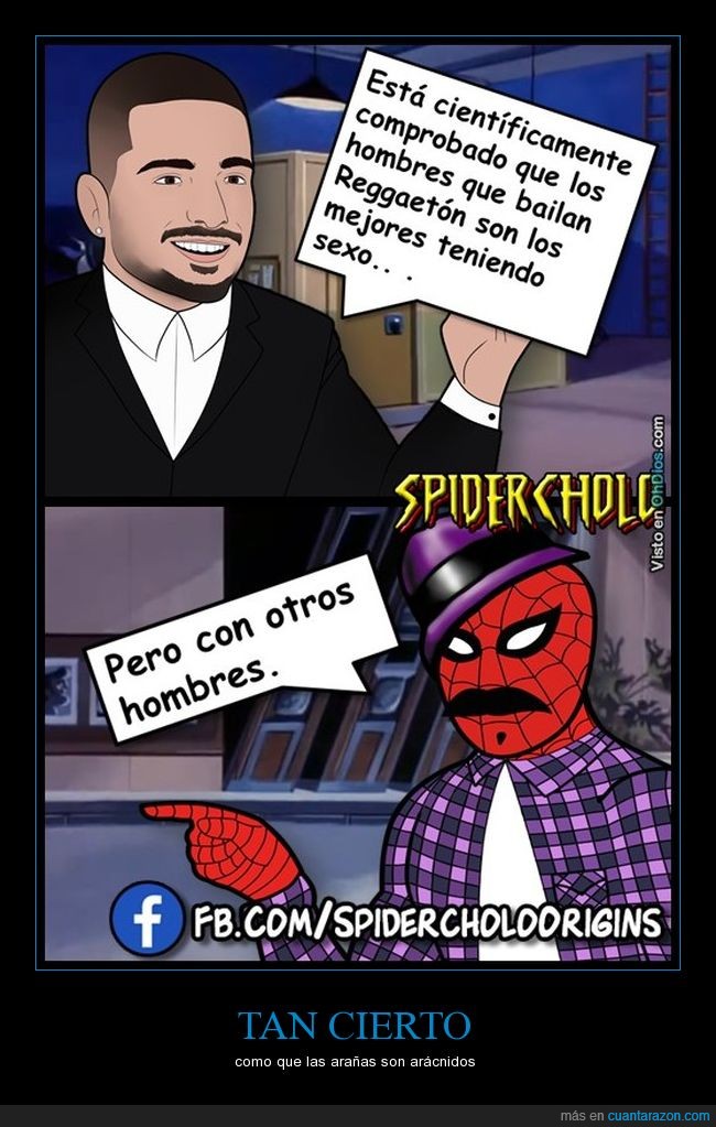 reggaeton,spiderman,verdad