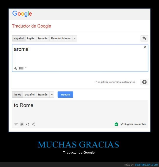 traductor,google,aroma,to Rome,buena persona mejor traductor