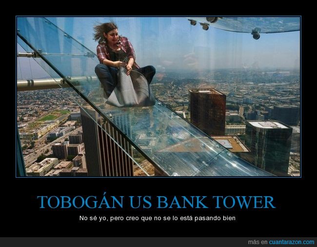 California,diversión o quizás no tanto,miedo en su cara,Tobogán,tobogán transparente,US Bank Tower,USA