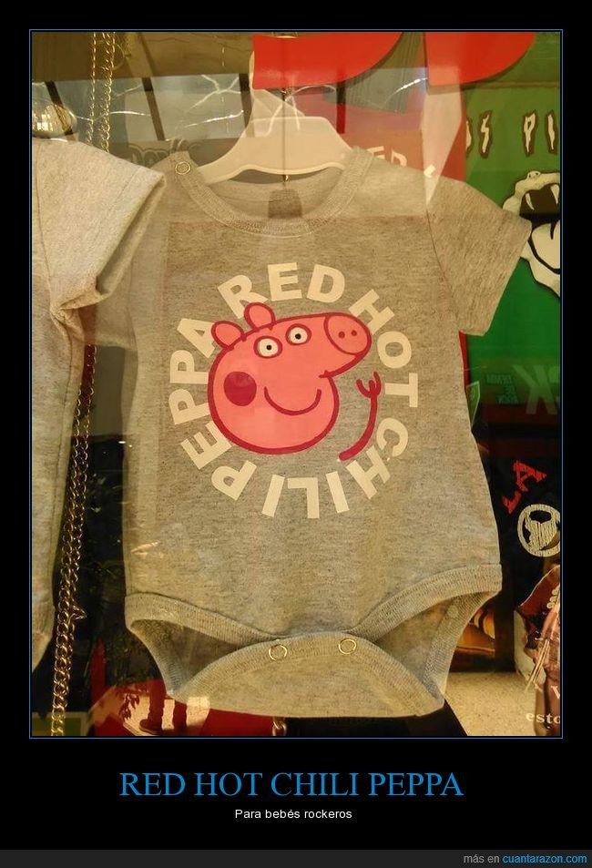 peppa pig,red hot chili peppers,body,camiseta