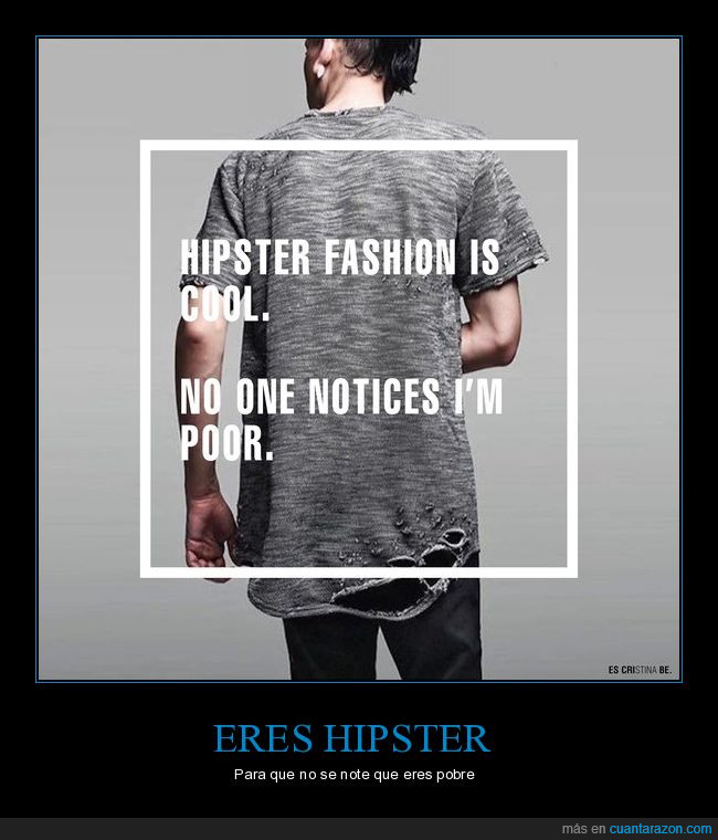 moda,fashion,hipster,pobre,poor,frase,quote,cool