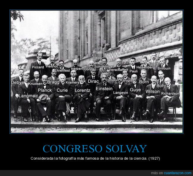 Congreso solvay,Curie,Einstein,Genios,Guye,Hennot,Langmeir