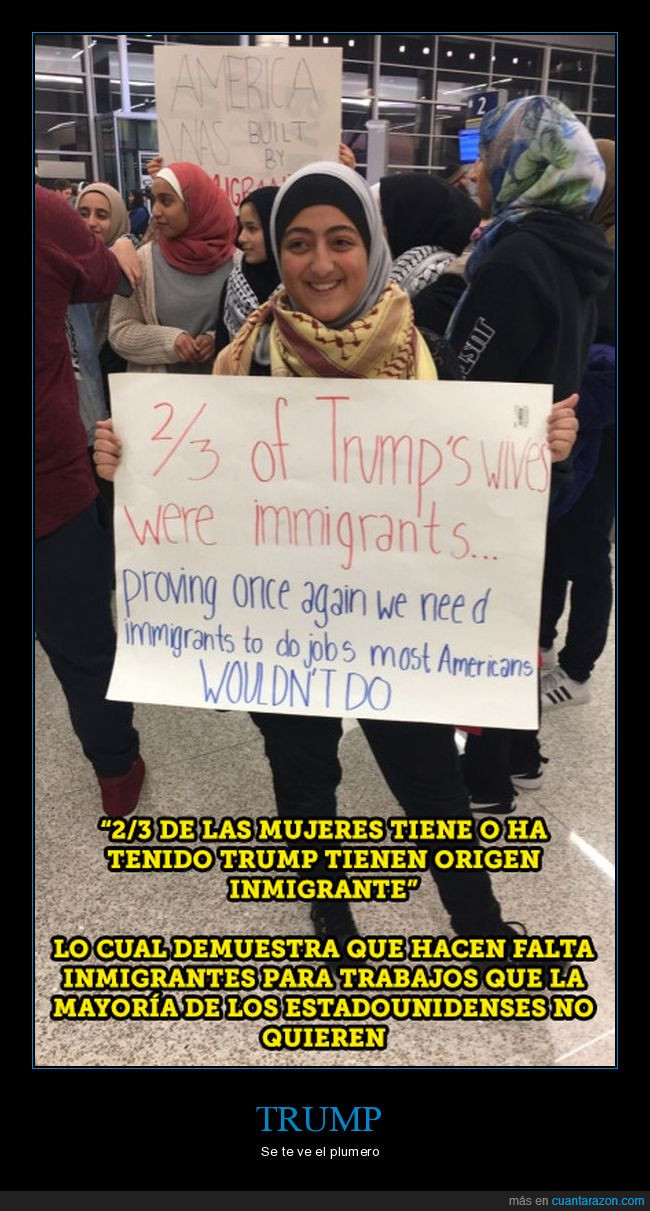 inmigrantes,donald trump,pancarta,muslims