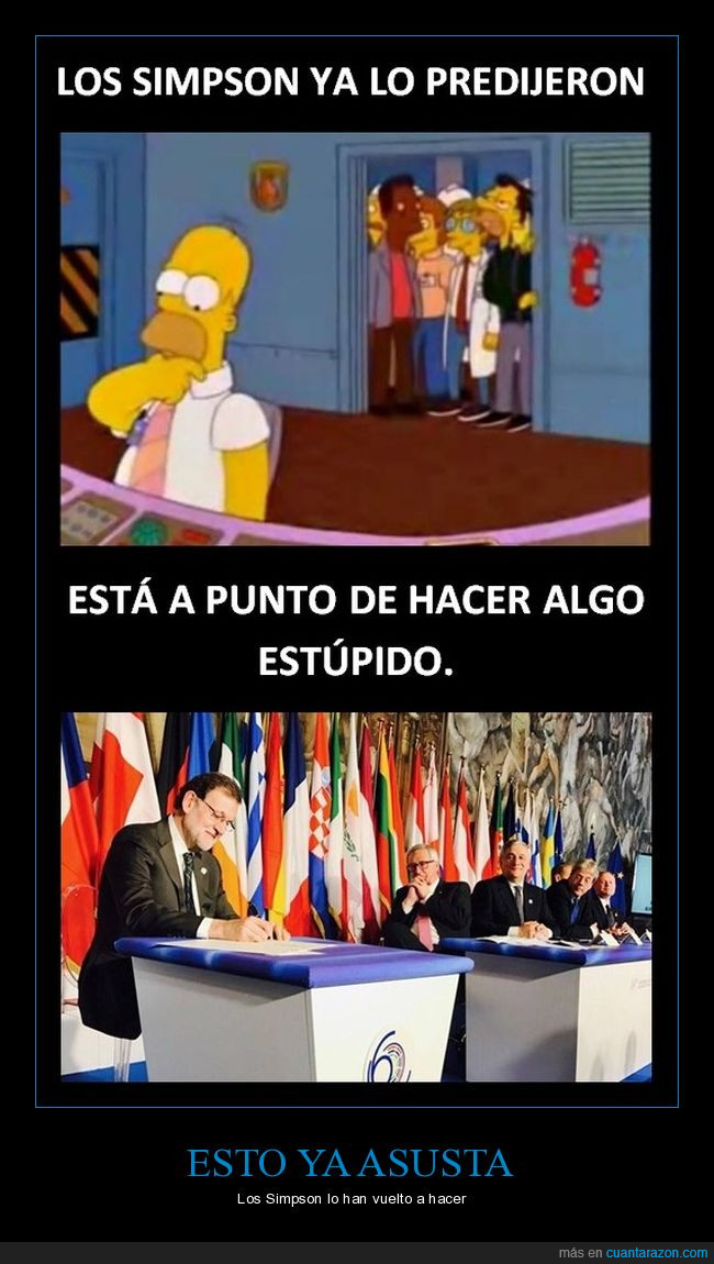 Rajoy,Estúpido,Simpson,Nostradamus