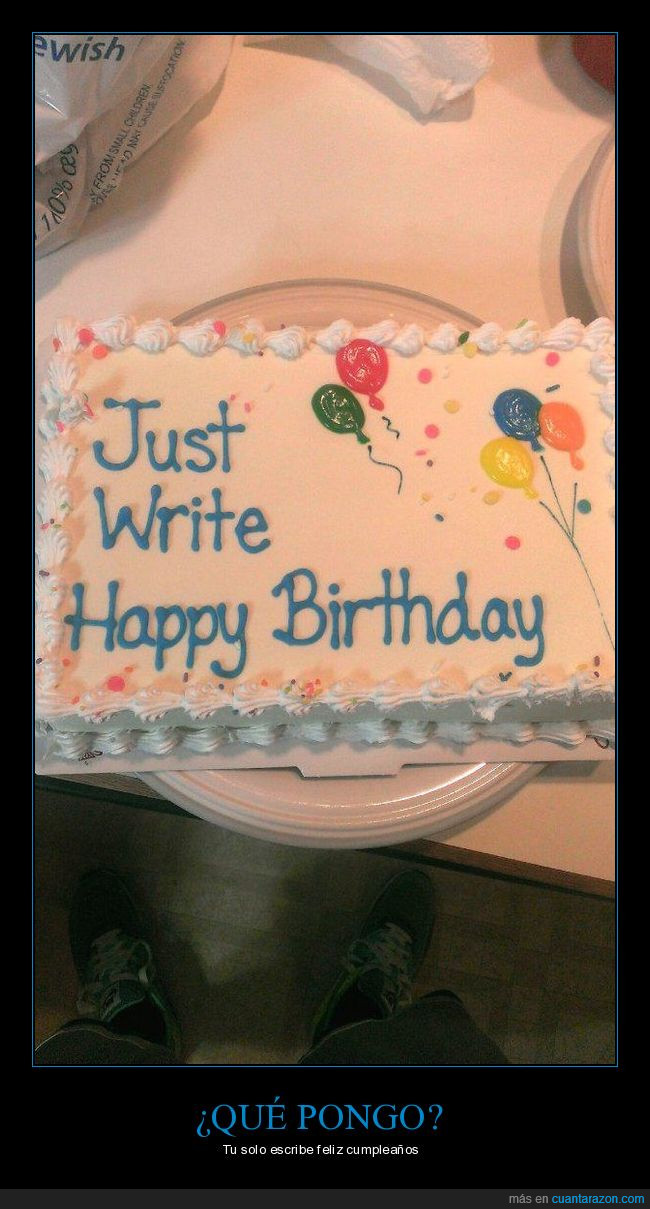 tarta,cumpleaños,fracaso,feliz,globos,escribir