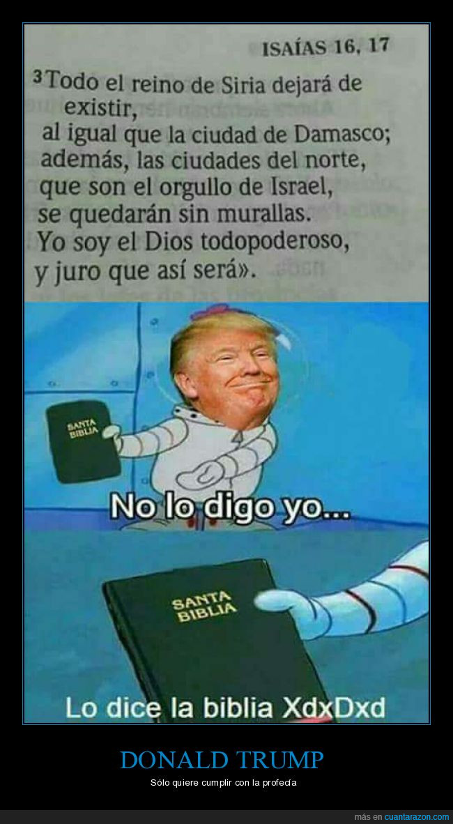 biblia,Bob Esponja,Donald Trump,XdxDxd
