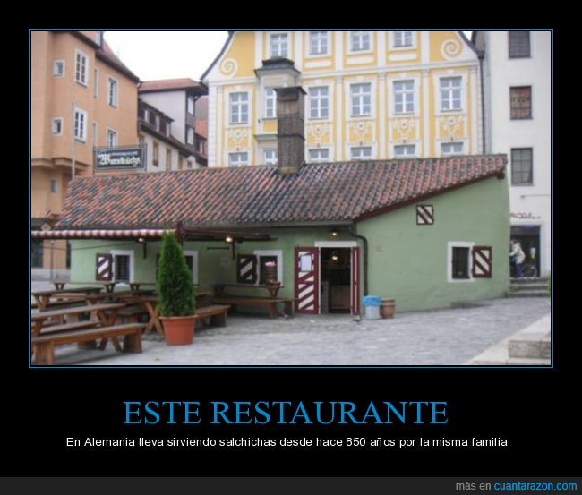 regensburg,Alemania,pueblo,restaurante,familia,850 años,salchichas