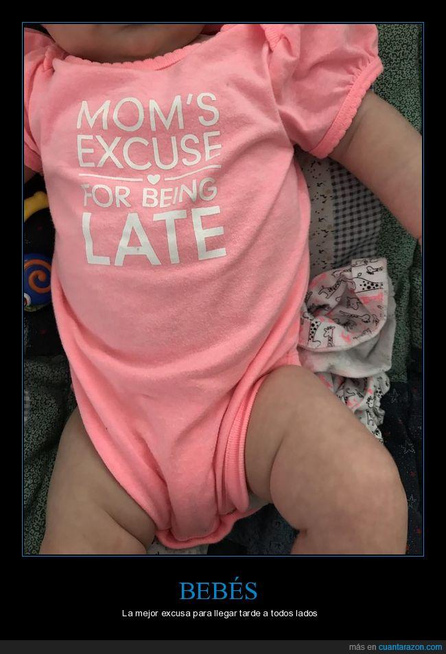 bebé,body,camiseta,llegar tarde