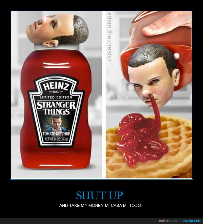eleven,strangers,quiero,ketchup