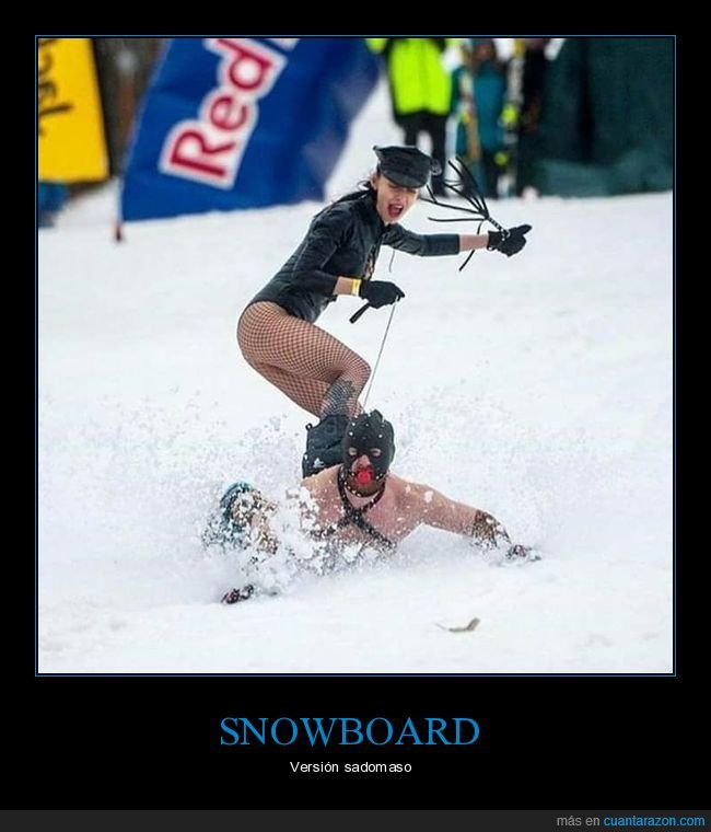 nieve,sado,snowboard,wtf