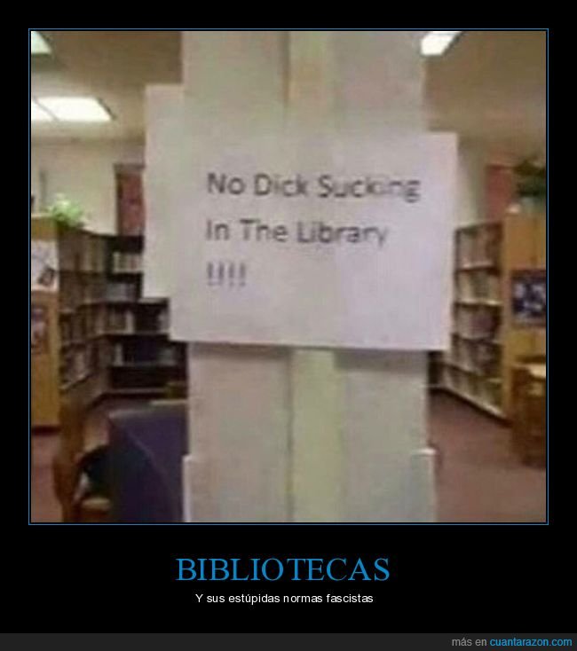 biblioteca,cartel,chupar