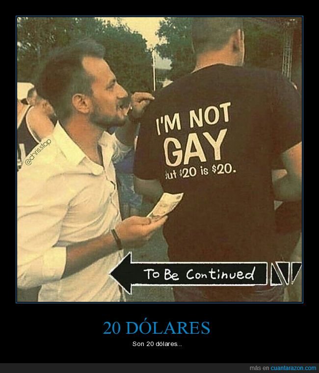 20 dólares,billete,camiseta,gay