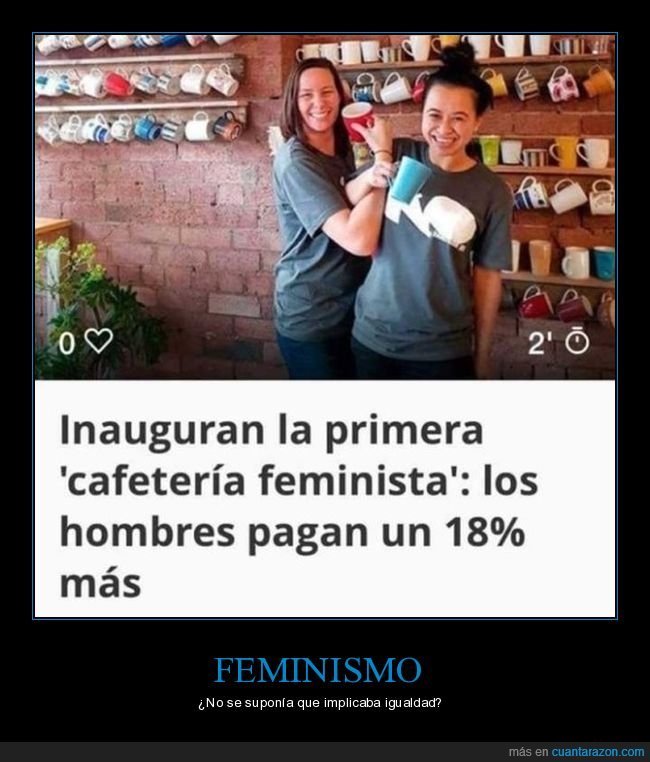 cafetería,feminista,hombres,pagar