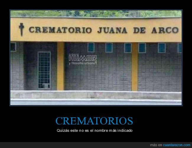 crematorio,juana de arco,nombre