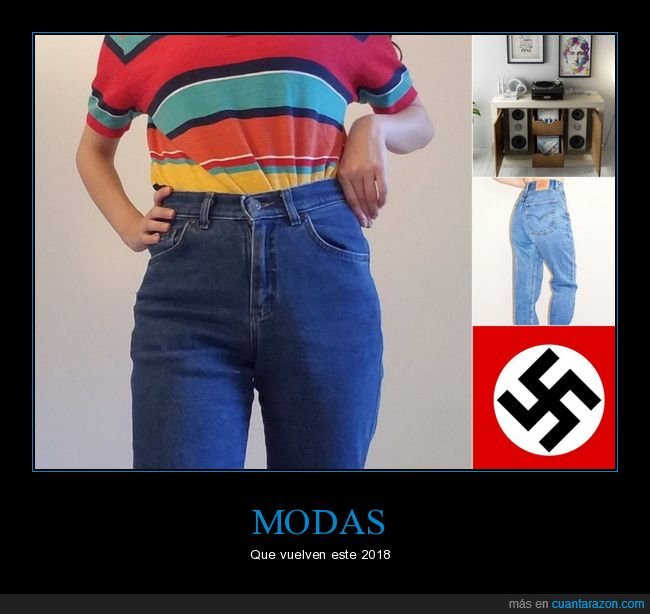 modas,volver,2018,fascismo