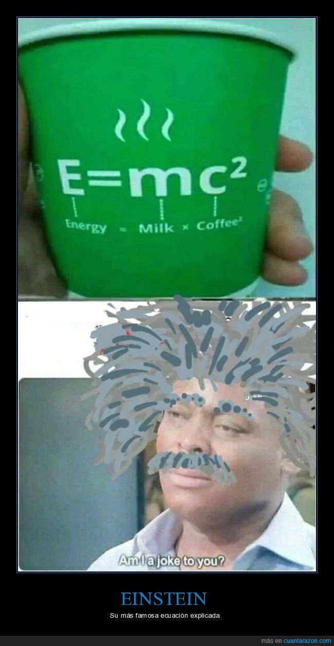 e=mc2,energía,leche,café