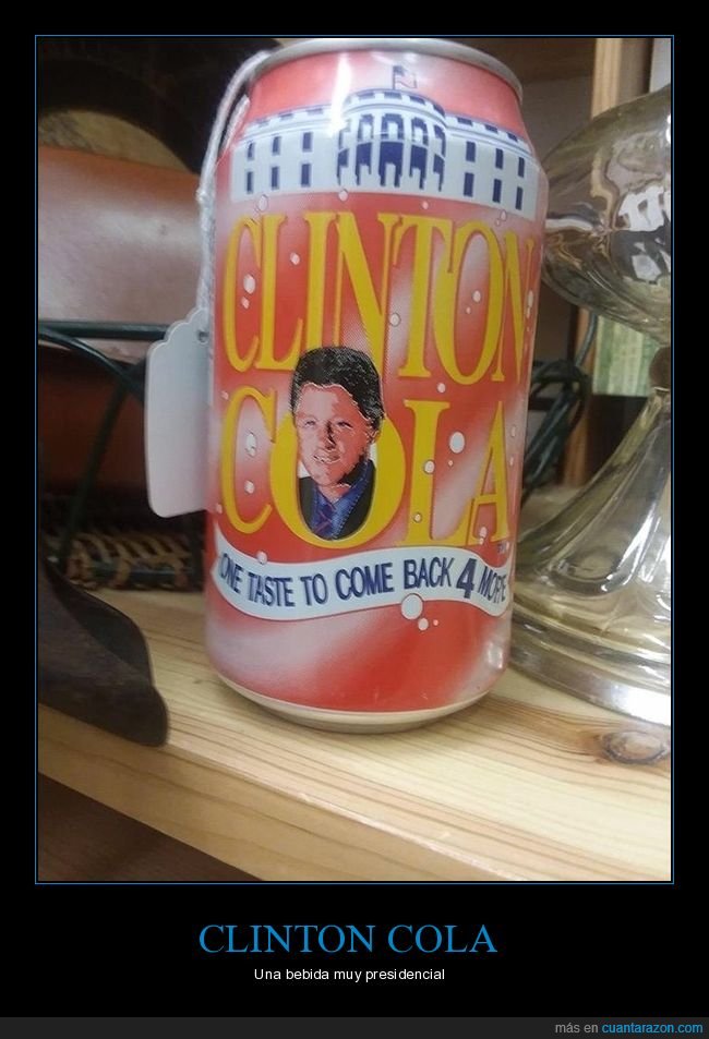 clinton cola,bebida,bill clinton,políticos