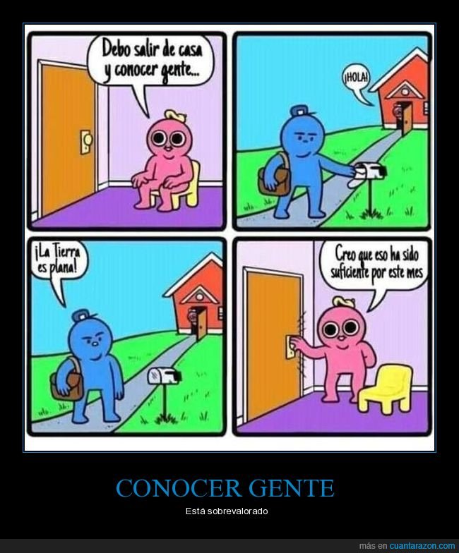 salir,casa,conocer,gente,tierra,plana