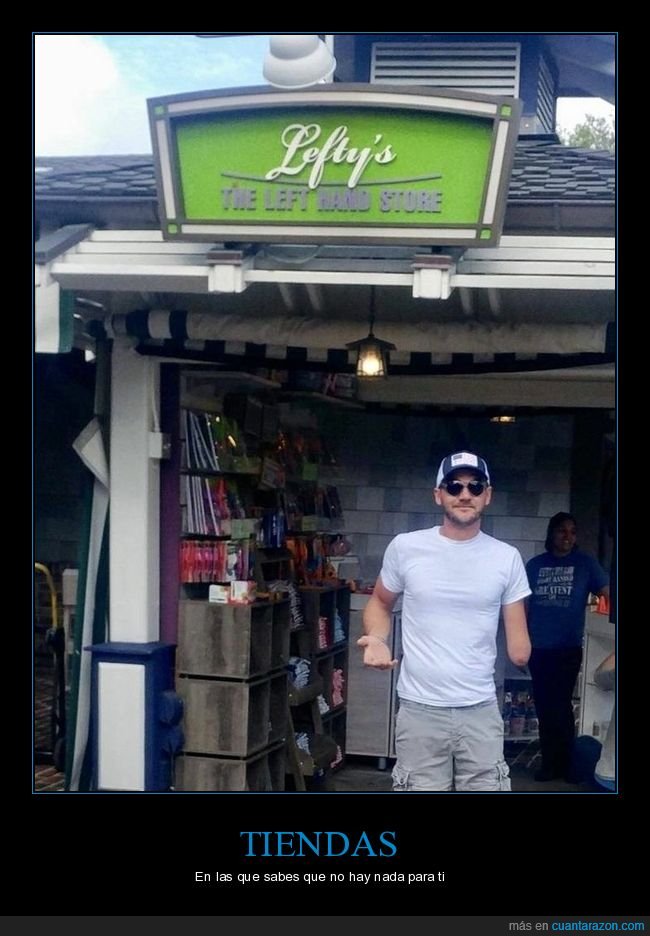 tienda,zurdos,sin brazo
