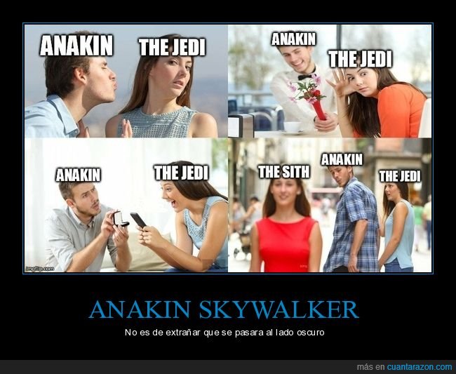 anakin skywalker,jedi,sith,star wars,distracted guy