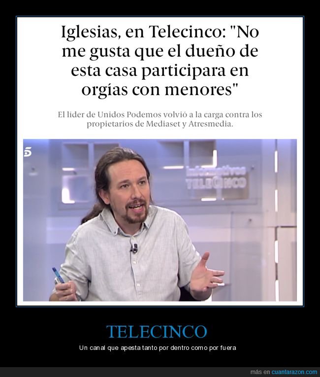 pablo iglesias,telecinco,dueño,berlusconi,menores,políticos
