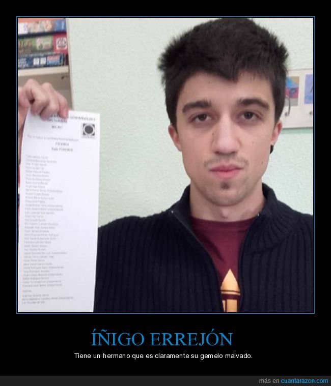 &iacute;&ntilde;igo errej&oacute;n,gemelo malvado,parecidos,pol&iacute;ticos