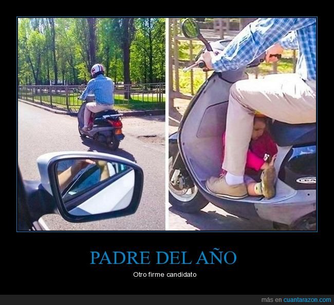 padres del año,moto,hija,wtf