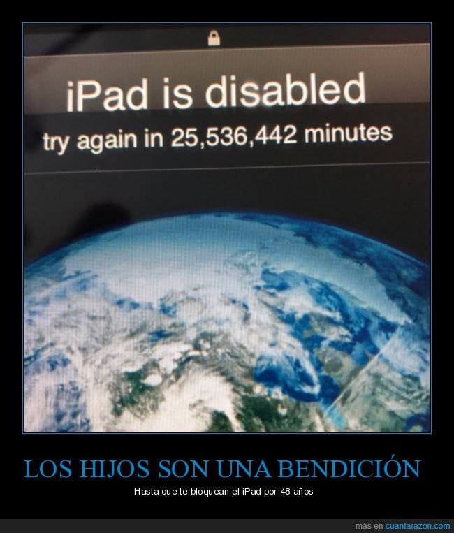 ipad,niño,contraseña,fail,48 años