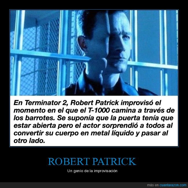 terminator,terminator 2,t 1000,robert patrick,improvisación,absurdo