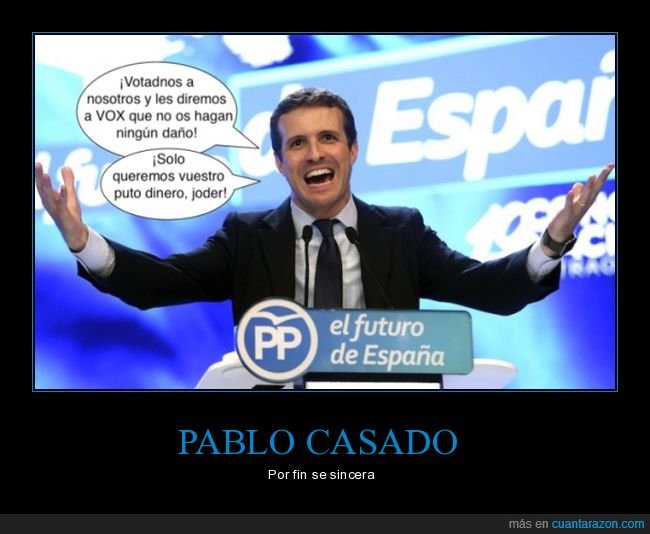 pablo casado,votar,vox,dinero,políticos