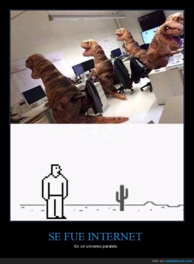 dinosaurios,internet,universo paralelo