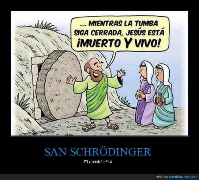 milagro,apostol,schrodinger