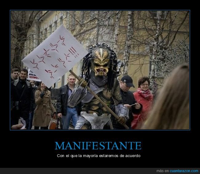 depredador,manifestación,pancarta,cosplay