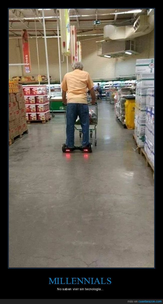 hoverboard,supermercado,abuelo,wtf