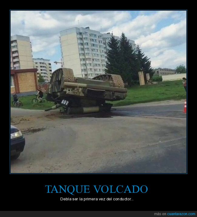 tanque,volcado,fails,wtf