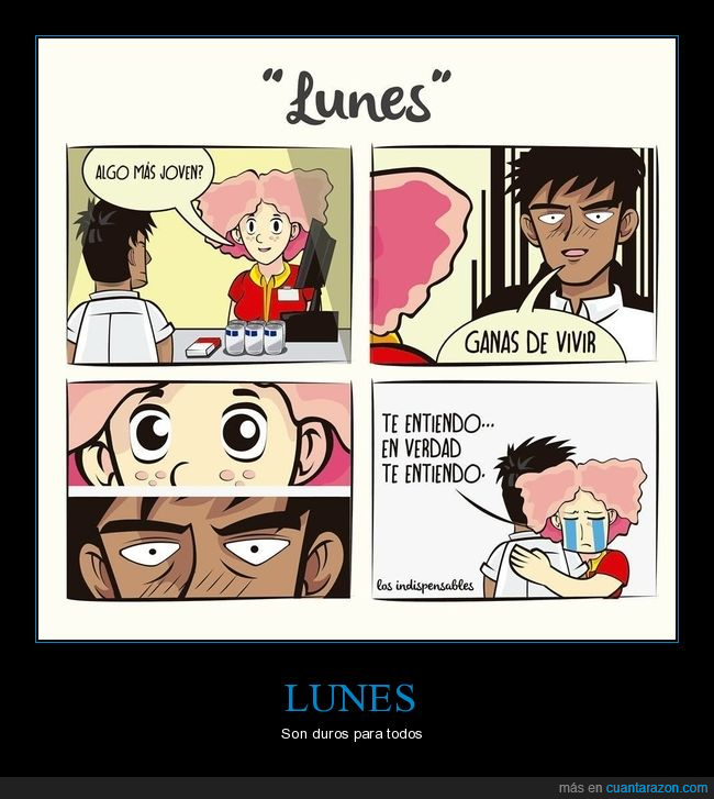 lunes,tienda,ganas de vivir