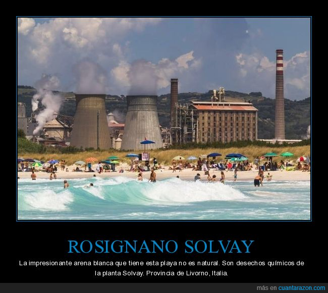 rosignano solvay,arena,desechos químicos,central nuclear,italia