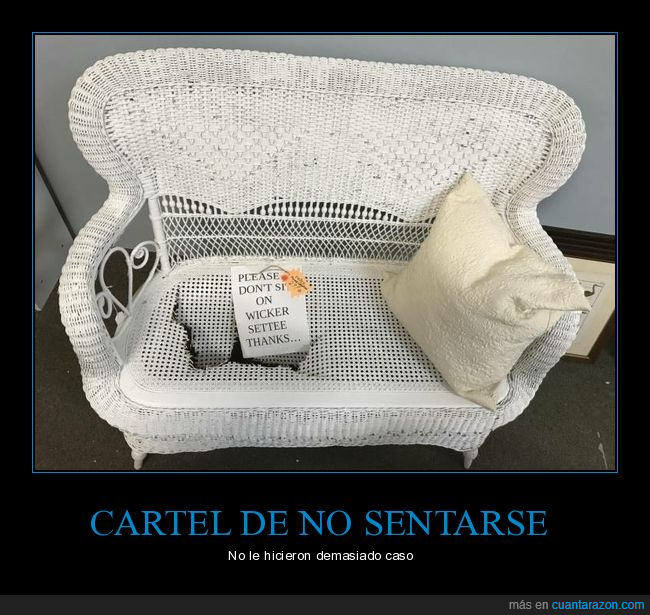 cartel,no sentarse,fails