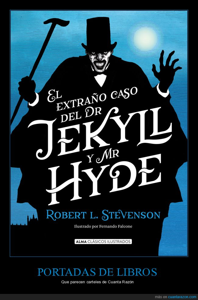 libro,portada,dr jekill,mr hyde,cuanta razón,parecidos