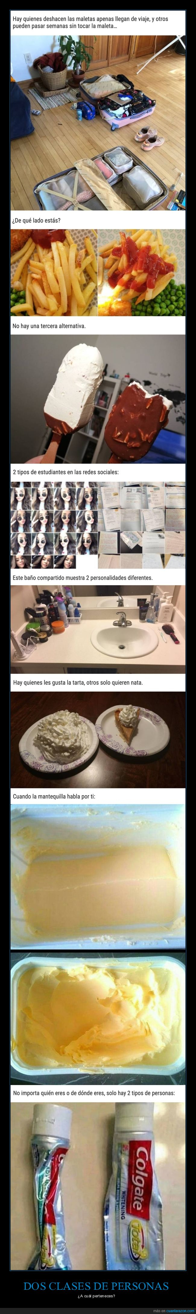 dos tipos,costumbres